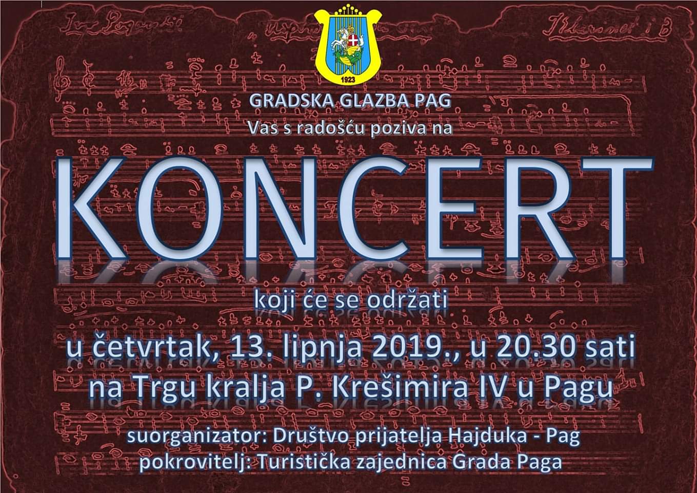Koncert Gradske glazbe Pag, 13. lipnja 2019. u 20.30 sati