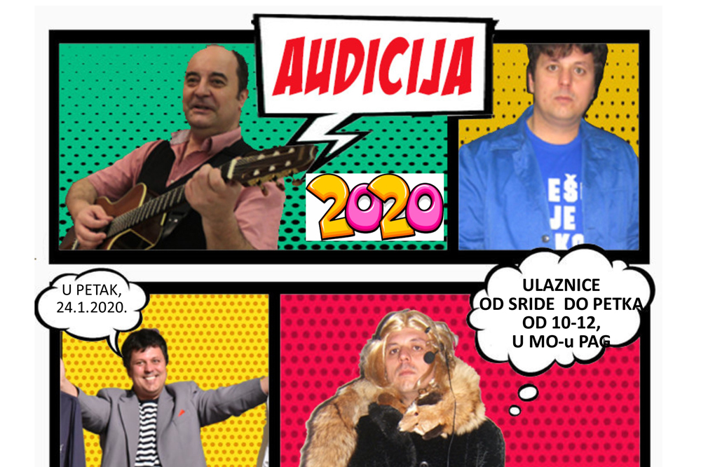 Glazbeno-humoristična predstava - ''AUDICIJA 2020''., Dom kulture u Pagu, 24.1.2020.