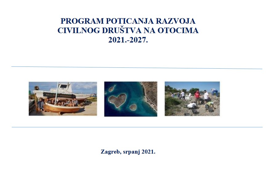 PROGRAM POTICANJA RAZVOJA CIVILNOG DRUŠTVA NA OTOCIMA 2021.-2027.