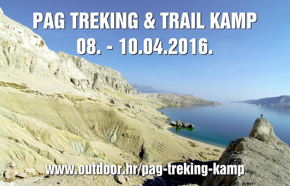 Treking & trail kamp na otoku Pagu od 8. do 10. travnja / Prijave on-line do 3. travnja